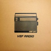 Vef 317 - VEF Radio (2018)