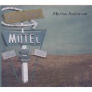 Marisa Anderson - Holiday Motel (2005)