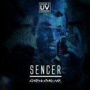 Sencer - Adrenochrome (2019) flac