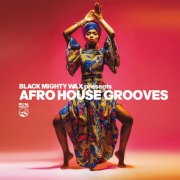 VA - Afro House Grooves (Black Mighty Wax presents) (2026)