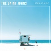 The Saint Johns - Dead Of Night (2016) [Hi-Res]