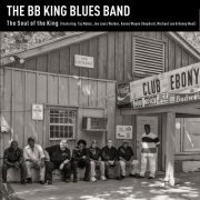 The BB King Blues Band - The Soul of the King (2019) [Hi-Res]