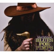 Mad Midget - Blues For Pimps (2008)