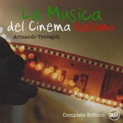 Armando Trovajoli - La Musica del Cinema Italiano - Armando Trovajoli (2018) flac