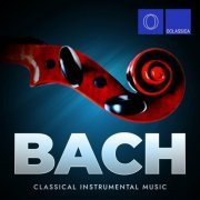 Various Artists - Bach: Classical Instrumental Music (2023)