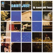 Saint Just - La Casa Del Lago (1974) [Hi-Res]