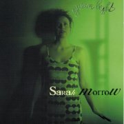 Sarah Morrow - Greenlight (1999)