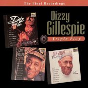 Dizzy Gillespie - Triple Play: Dizzy Gillespie (1998/2022)