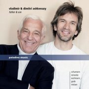 Dimitri Ashkenazy, Vladimir Ashkenazy - Father & Son (2020) [Hi-Res]