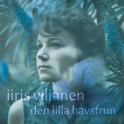 Iiris Viljanen - Den lilla havsfrun (2020) Hi-Res