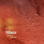 l'Albero - Cielo e sfacelo (2026)