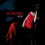 The Vertigoes - First Act (2025) Hi Res