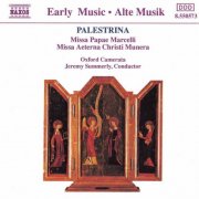 Oxford Camerata, Jeremy Summerly - Missa Papae Marcelli & Missa aeterna Christi munera (1992)