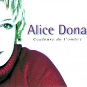 Alice Dona - Couleurs de l'ombre (1999)