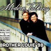 Modern Talking - Brother Louie '98 (1998)