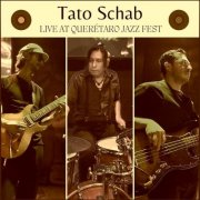 Tato Schab - Live at Querétaro Jazz Fest (2024)