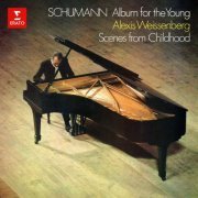 Alexis Weissenberg - Schumann: Album for the Young, Op. 68 & Scenes from Childhood, Op. 15 (2021)