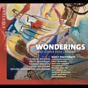 Nancy Braithwaite, Vaughan Schlepp, Claron McFadden - Wonderings and Other Revelations (2025) [Hi-Res]