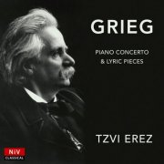 Tzvi Erez - Grieg: Piano Concerto & Lyric Pieces (2025)