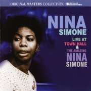 Nina Simone - Live At Town Hall & The Amazing Nina Simone (2010) CD Rip