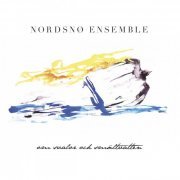 Nordsnø Ensemble - Om svalor och smältvatten (2020)