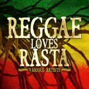 Various Artists - Reggae Loves Rasta (2022)