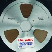 Tom Waits - Live in Boston @ Paradise Theater 1977 (2022)