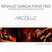 Renaud Garcia-Fons - Arcoluz (2005/2021) [Hi-Res]