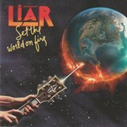 Liar - Set The World On Fire (1978) [2020]