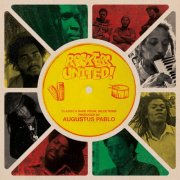 Augustus Pablo - Rockers United! (2025)