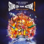 Carrot Productions' Hackenbacker Orchestra - Stand By For Action! 2: Tunes Of Danger (2025)