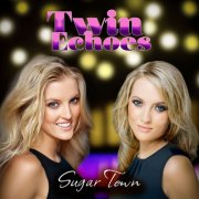 Twin Echoes - Sugar Town (2025) [Hi-Res]