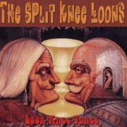 The Split Knee Loons - Loon Knee Tunes (2023)