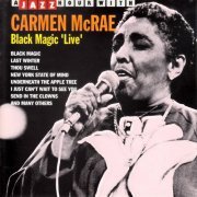 Carmen McRae - Black Magic "Live" (1992)