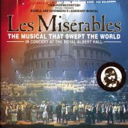 Alan Boublil, Claude-Michel Schonberg - Les Miserables - 10th Anniversary Concert (1996)