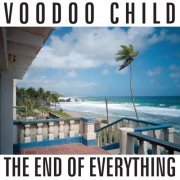 Voodoo Child - The End of Everything (1996)