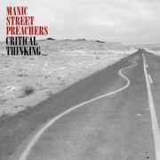 Manic Street Preachers - Critical Thinking (Deluxe) (2025)