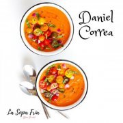 Daniel Correa - La Sopa Fría (2018/2022) Hi-Res