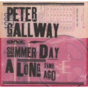 Peter Gallway - One Summer Day A Long Time Ago (2007)