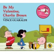 Vince Guaraldi - Be My Valentine, Charlie Brown (Original Soundtrack Recording 50th Anniversary Extended Edition) (2025) [Hi-Res]