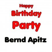 Bernd Apitz - Happy Birthday Party (2018)