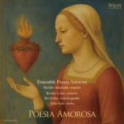 Ensemble Poesia Amorosa - Poesia amorosa (2025) [Hi-Res]