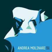 Andrea Molinari - 51 (2019) [Hi-Res]