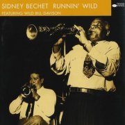 Sidney Bechet - Runnin Wild (1998)