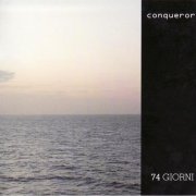Conqueror - 74 Giorni (2007)