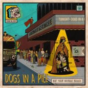 Dogs In A Pile - Not Your Average Beagle (2021) Hi-Res