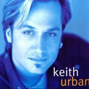 Keith Urban - Keith Urban (1999)