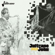Jultrane - Jultrane Plays John (2025) [Hi-Res]