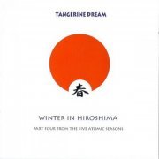 Tangerine Dream - Winter In Hiroshima (2009)