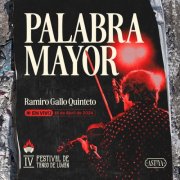 Ramiro Gallo Quinteto - Palabra mayor (en vivo 14 de Abril de 2024) (2026) Hi-Res